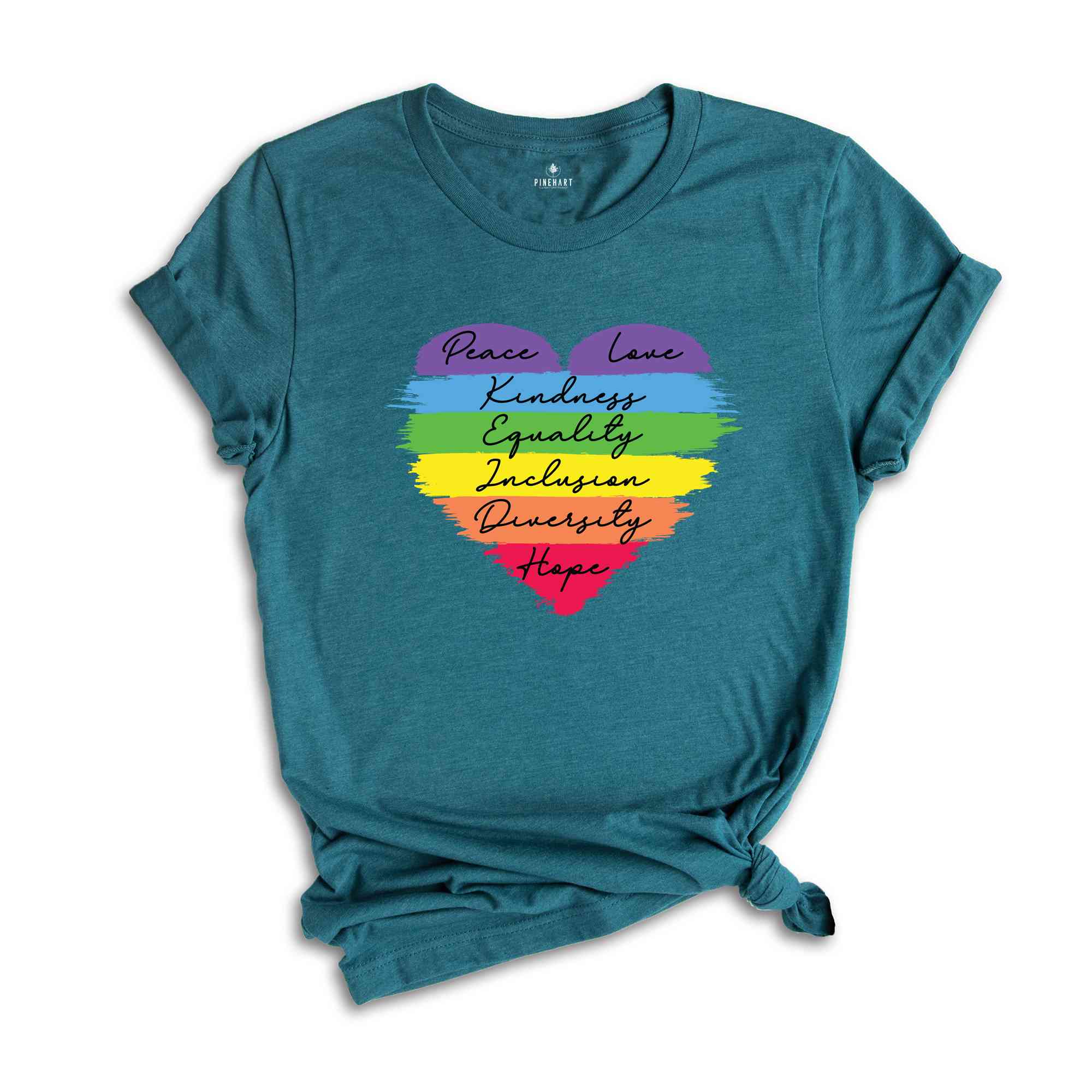 Peace Love Kindness Equality Inclusion Diversity Hope Shirt, Heart Shirt, Love Is Love Shirt, LGBT Shirt, Rainbow Shirt, Transgender Shirt