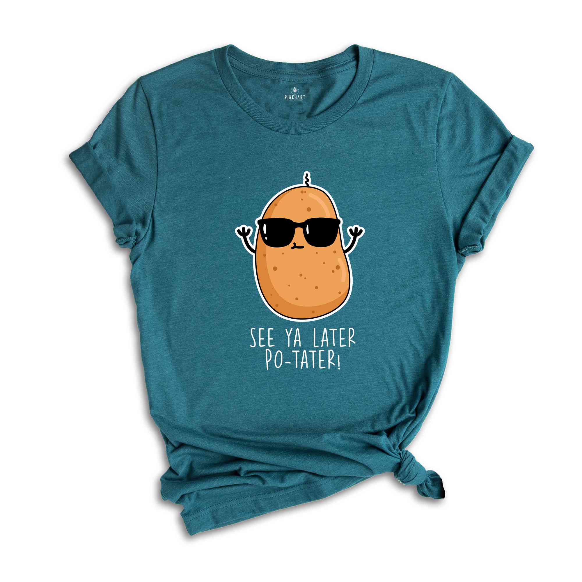 See Ya Later Potater! Shirt, Funny Potato Shirt, Sunglasses Potato Shirt, Potato Lover Shirt, Potato Meme Shirt, Potato Tshirt