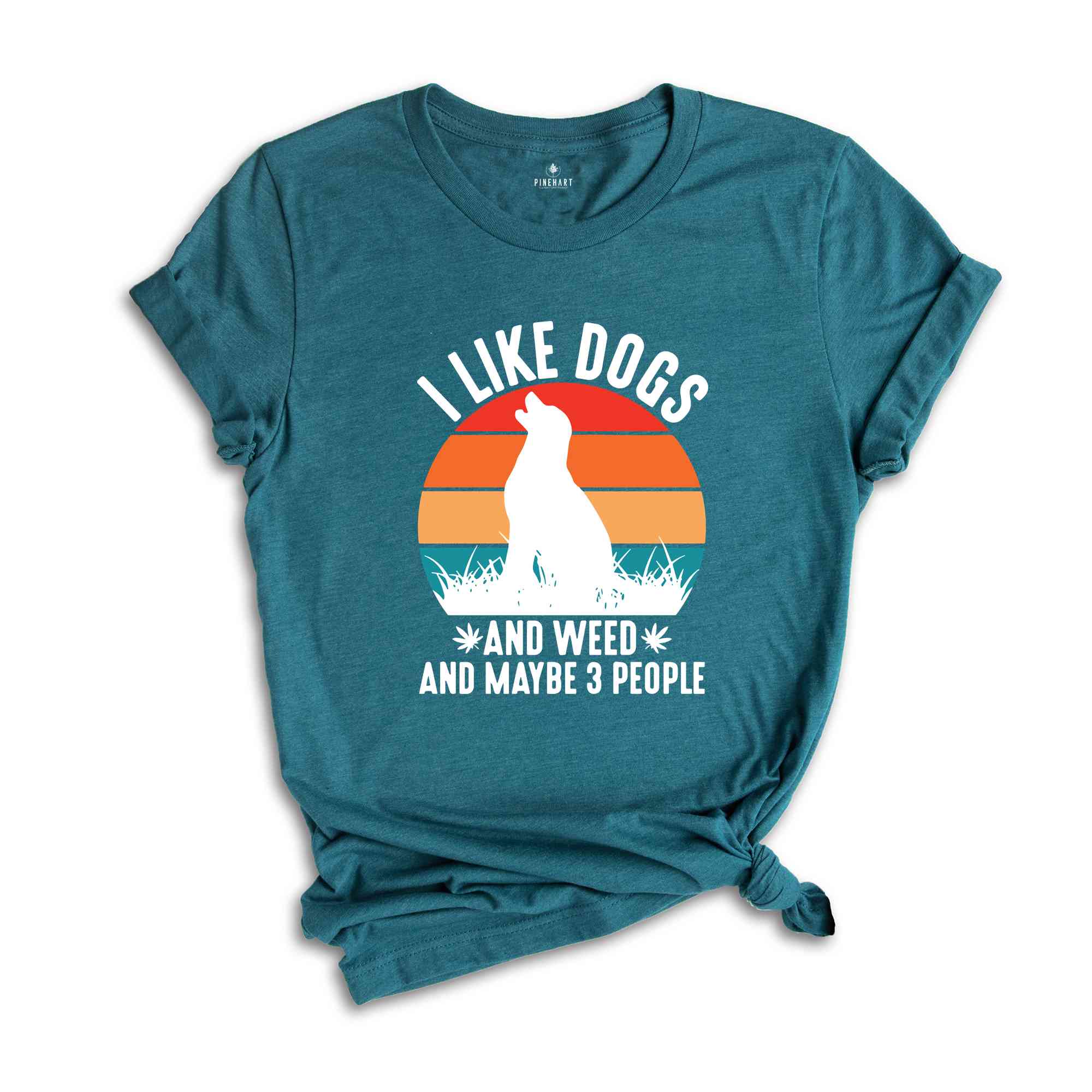 I Like Dogs And Weed And Maybe 3 People Shirt, Funny Weed Shirt, Marijuana Shirt, Cannabis Shirt, Stoner Gift, Dog Lover And Weed Smoker Tee