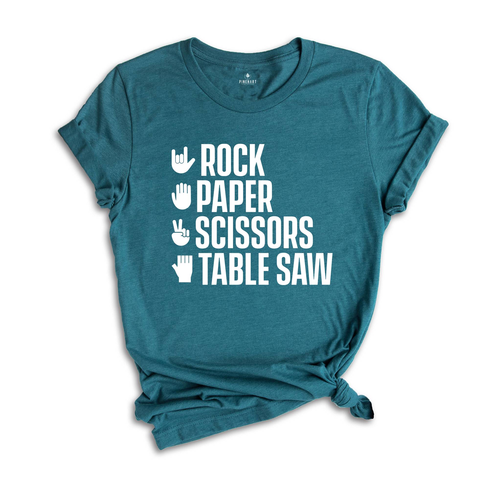 Rock Paper Scissors Table Saw Shirt, Carpenter Shirt, Funny Woodworker Shirt, Tradesmen Gift, DIY Woodworking Shirt, Saw Lover Shirt