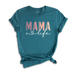 Mama Life Shirt, Mama Shirt, Leopard Mama Shirt, Mom Shirt, Colorful Mama Shirt, Blessed Mama Shirt, Mother's Day Shirt, Mama Gift