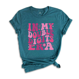 In My Double Digits Era Shirt, Birthday Girl Shirt, Cute Birthday Shirt, Kids Birthday Shirt, Ten Year Old Shirt, Birthday Party Shirt