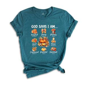 God Says I Am Shirt, Cute Fall Shirt, Fall Vibes Shirt, Halloween Shirt, Religious Shirt, Halloween Gift, Christian Shirt, Spooky Vibes