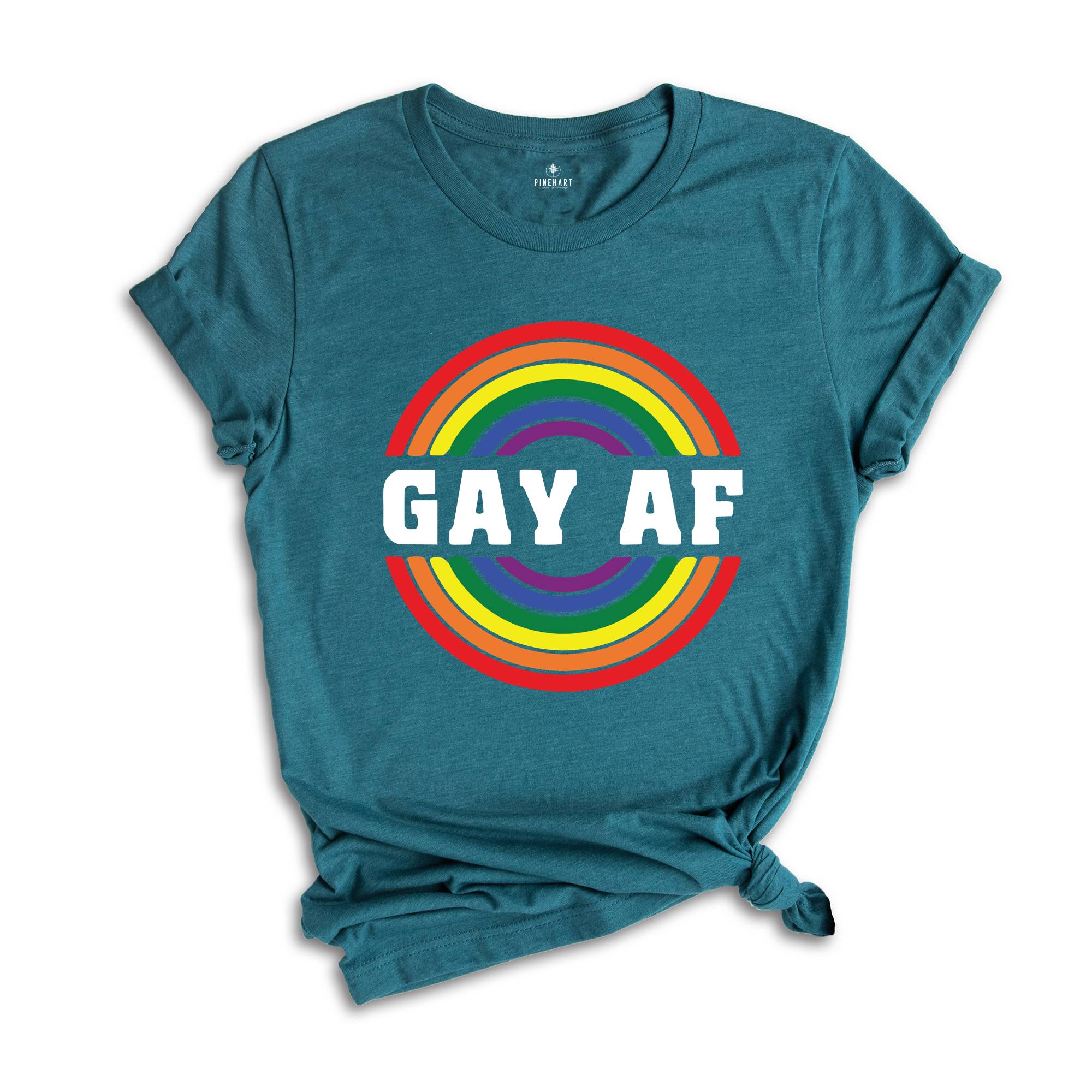 Gay Af Shirt, Pride Month Shirt, Gay Pride T-Shirt 2024, LGBT Pride Rainbow Tee, LGBT Rainbow Tee, Gay Shirt, LGBTQ+ Shirt