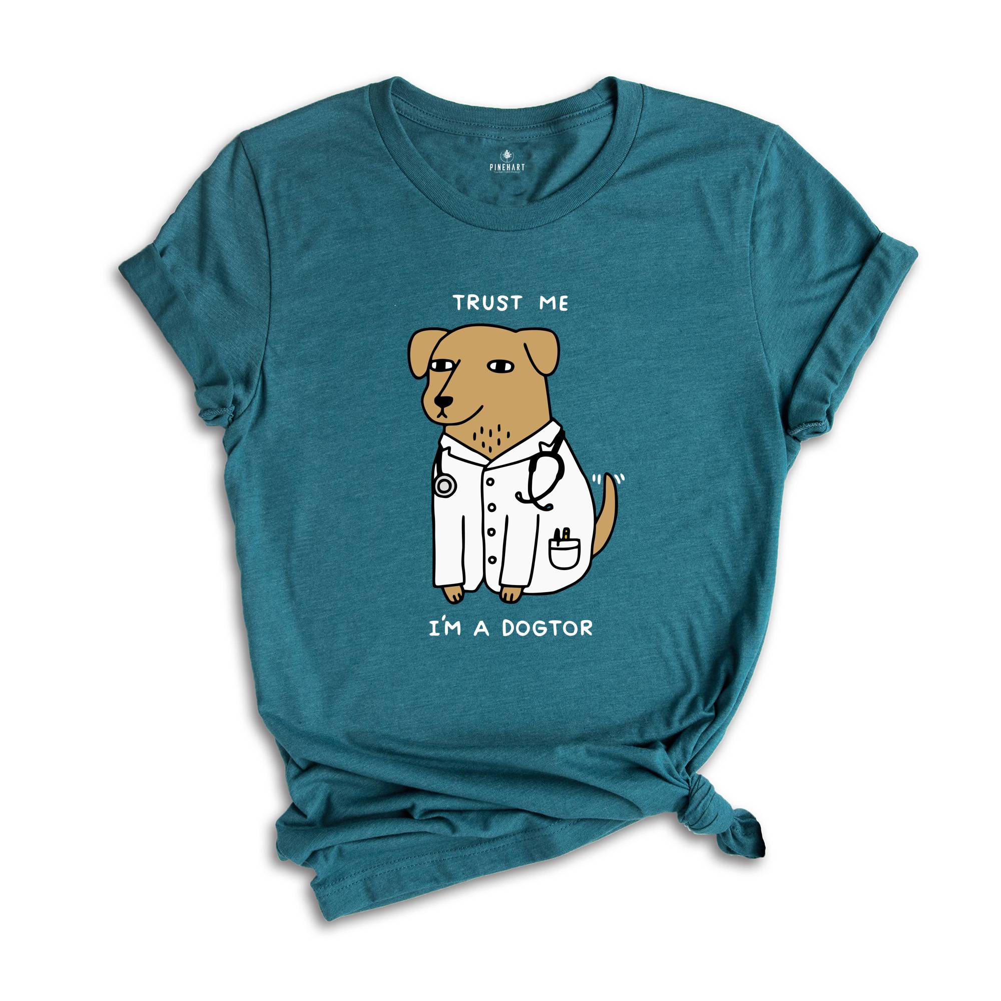 Trust Me I'm A Dogtor Shirt, Veterinarian Shirt, Neuter Shirt, Animal Doctor Shirt, Dog Doctor, Veterinarian Gift, Veterinary Shirts