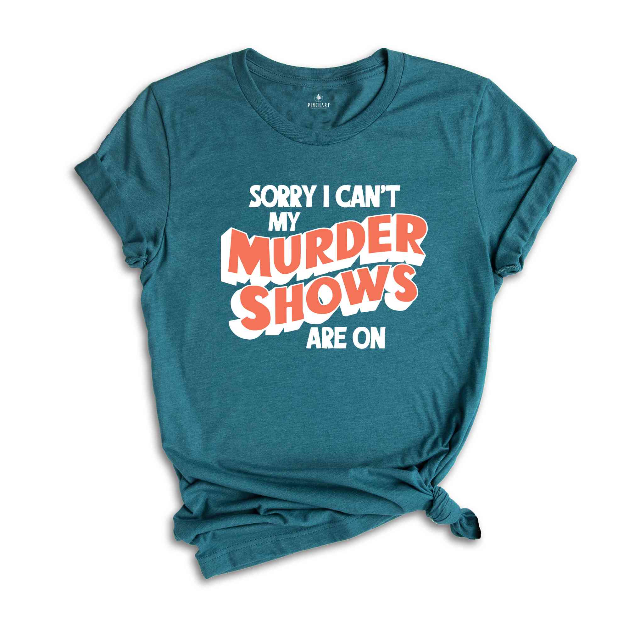 Crime Show T-Shirt, Murder Shows Shirt, Funny Crime Shirt, Horror Series Shirt, Funny Horror Shirt, Tv Series Shirt