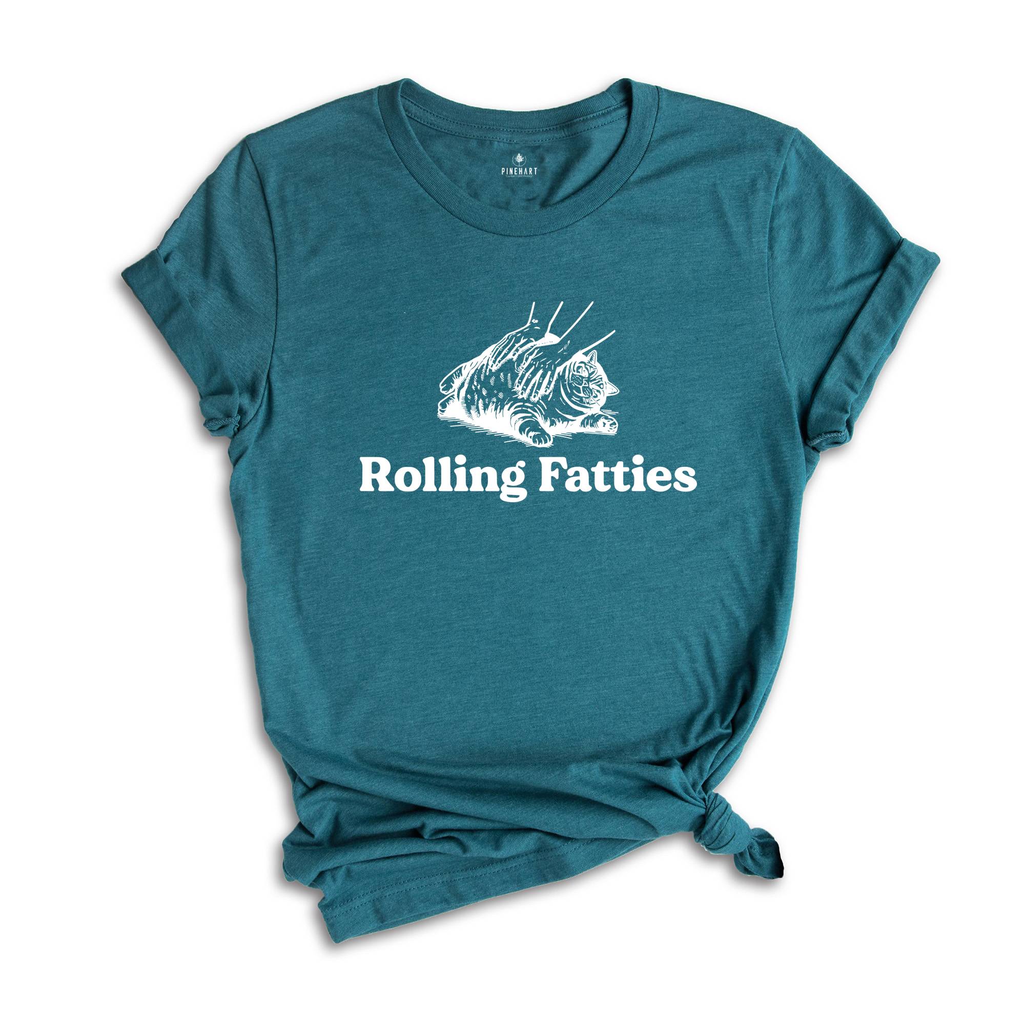 Rolling Fatties Cat Shirt, Funny Cat Shirt, Cat Lovers Shirt, Cat Shirt, Fat Cat Shirt, Fattie Cat Shirt, Cat Lady Shirt, Cat Meme Shirt