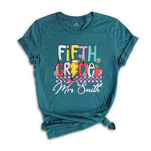 Personalized Fifth Grade Teacher Shirt, Fifth Grade Teacher Team Shirt, Gift For Teacher, Teacher Appreciation Shirt, Custom Grade Shirt