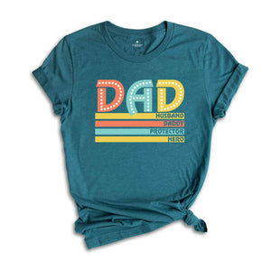 Dad Husband T-Shirt, Protector Hero Shirt, Father's Day Gifts, Father's Day Shirt, Dad Birthday Gifts