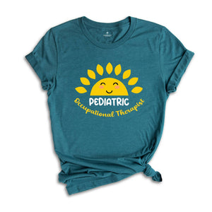 Sunshine Pediatric Occupational Therapist T-shirt, OT Gift, Occupational Therapy Shirt, Therapist Gift, Therapy Shirt