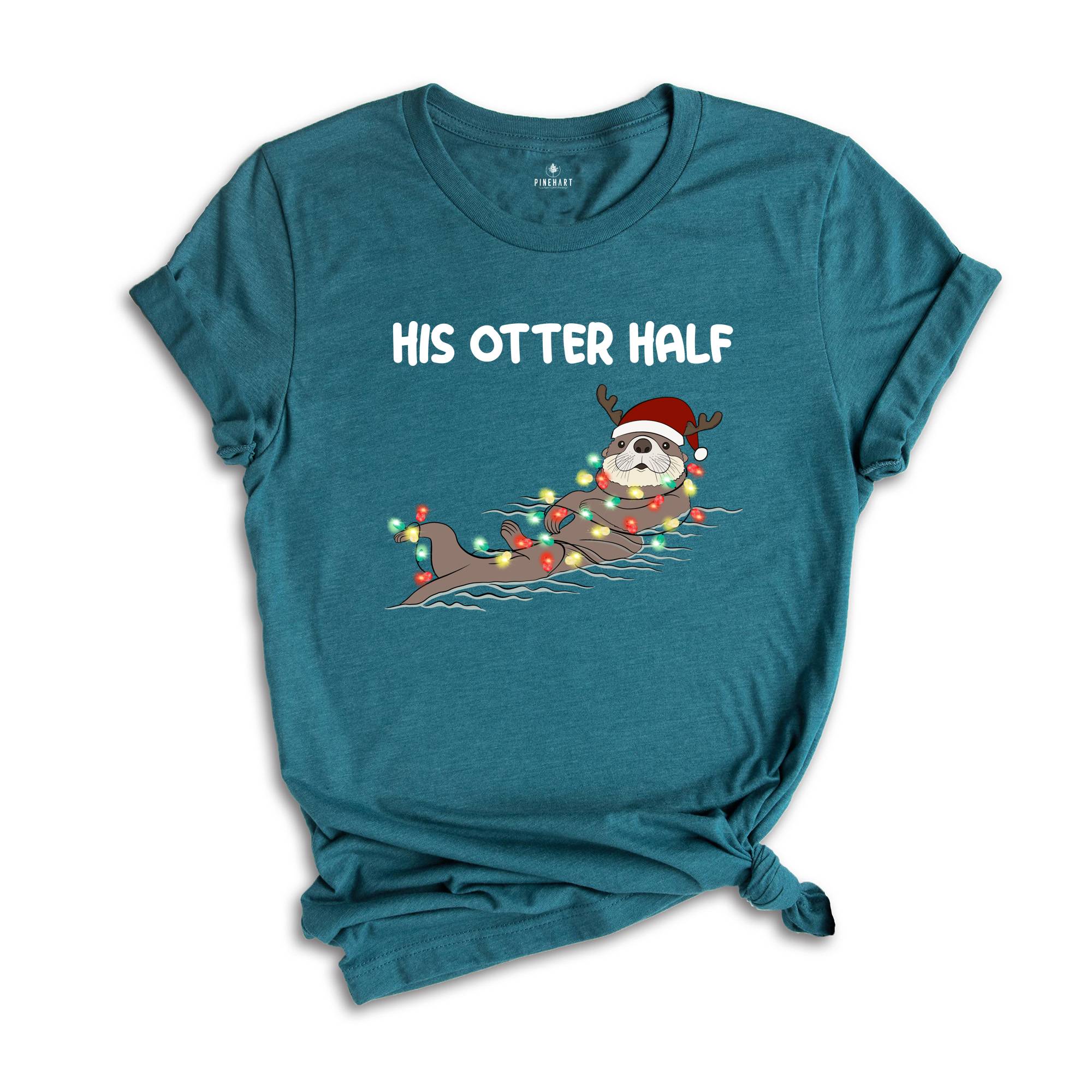 His and Her Otter Half Christmas T-Shirt, Couples Christmas Shirt, Funny Matching Couples Christmas Pajamas, Mr Mrs Christmas Shirts