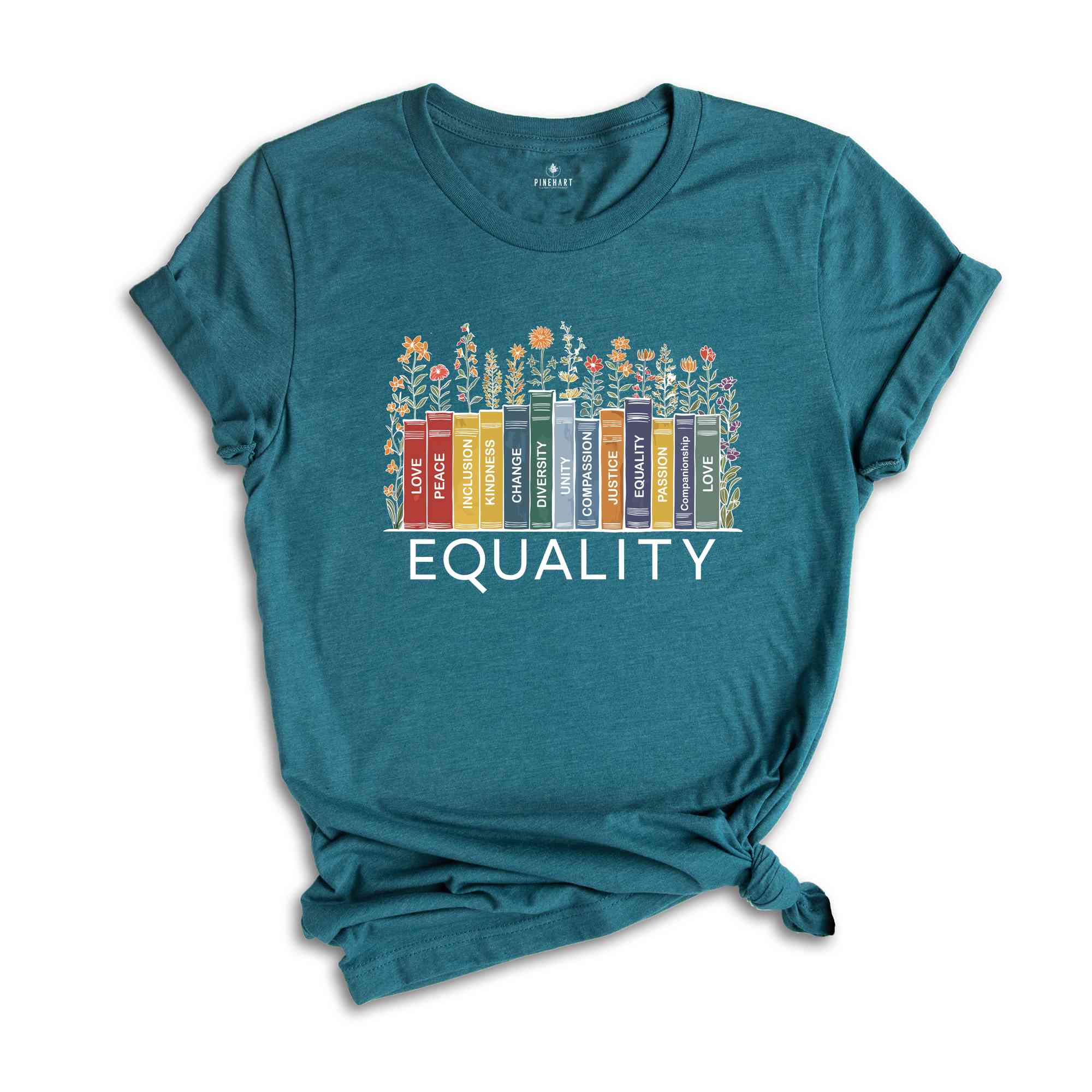 Equal Rights Shirt, Human Rights T-shirt, Equality Tee, Social Justice Shirt, Peace Love Shirt, Diversity Shirt, Floral Book Shirt