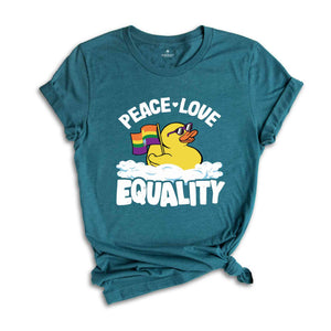 Peace Love Equality Duck Gay Pride Lgbt Shirt, Cute LGBT Shirt, LGBTQ Pride Shirt, Pride Ally Shirt, Pride Flag Shirt, Gay Shirt