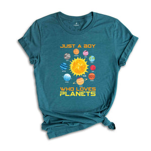 Just a Boy Who Loves Planets Shirt, Planets Shirt, Space Shirt, Solar System Shirt, Astronomy Shirt, Space Lover Shirt, Science Shirt