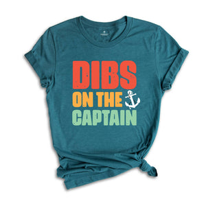 Dibs on the Captain Shirt, Funny Captain Shirt, Captain Shirt, Funny Lake Shirt, Boat Captain Gift, Captain Wife Shirt, Captain Gift Tee