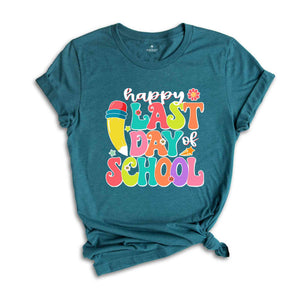 Happy Last Day Of School Shirt, Teacher T-shirt, School Shirt, Last Day Shirt, Retro End Of School Shirt