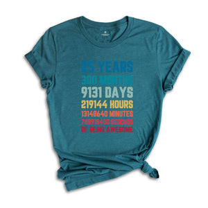 25 Years 300 Months Shirt, 25Th Birthday Shirt, 25Th Birthday Party, 1999 Shirt, Gift For Birthday, 25Th Birthday T-Shirt