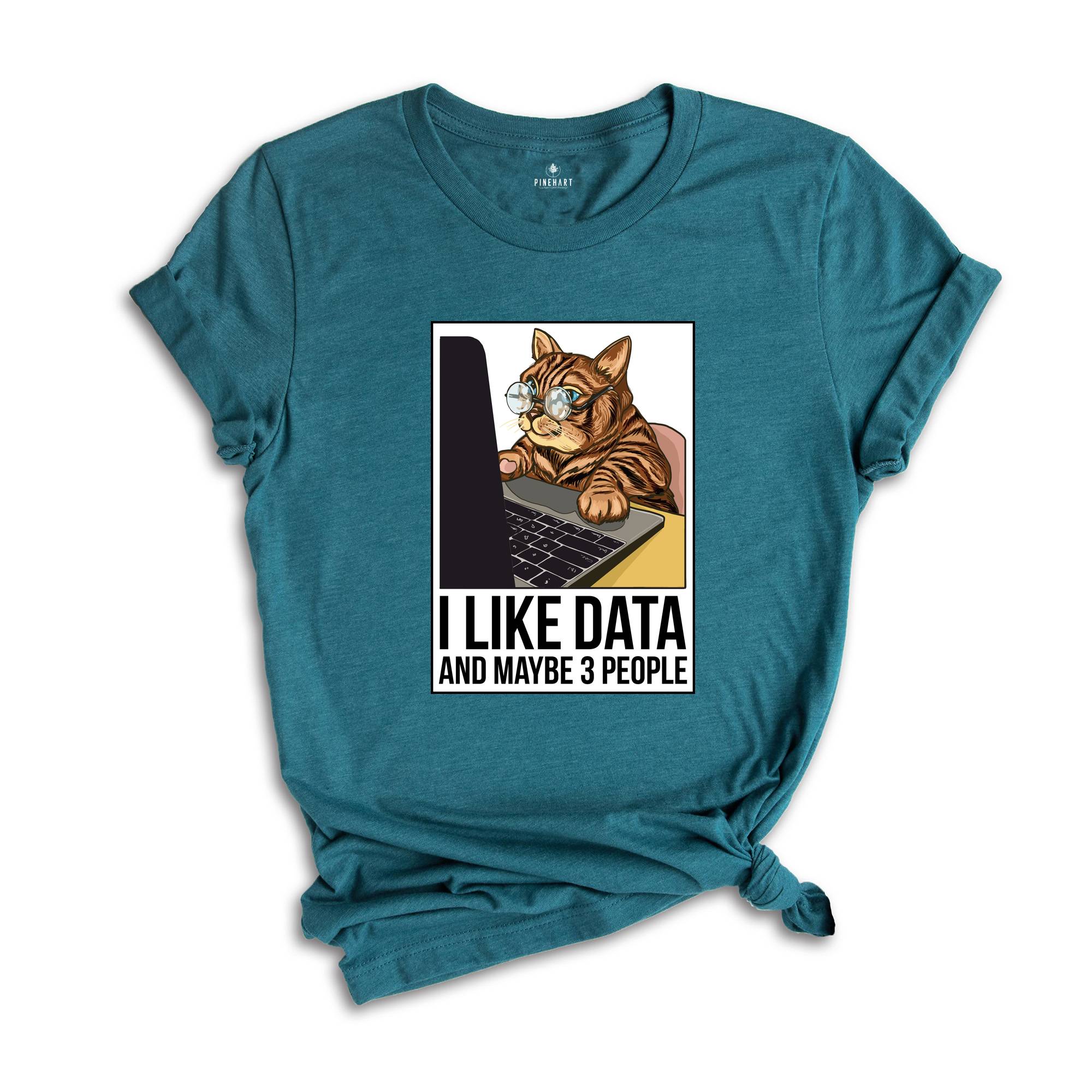 I like data and maybe 3 people shirt, Data Analyst Shirt, funny cat lover shirt, gift for office worker, Funny Science Shirt