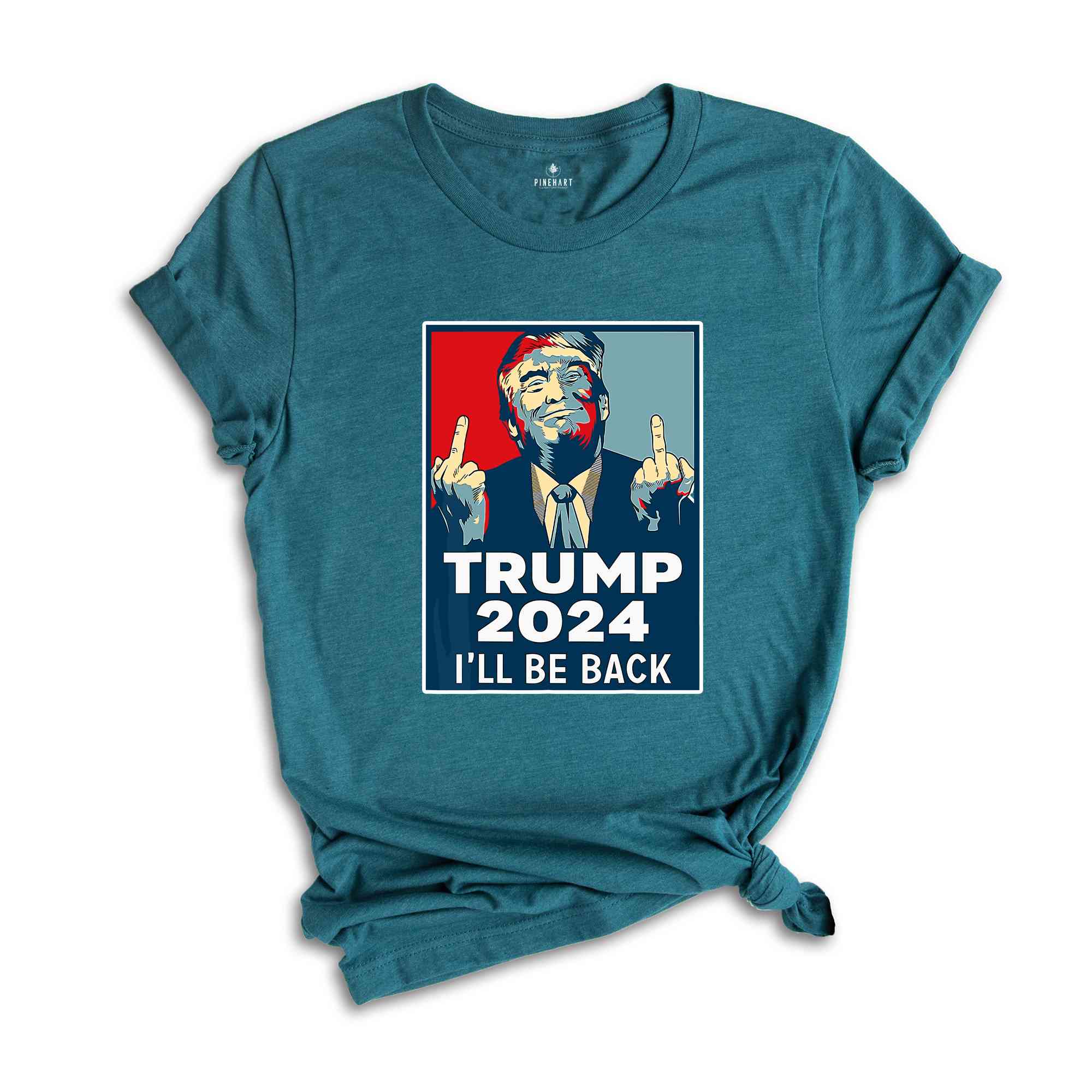 I'll Back Trump Shirt, Trump 2024 Shirt, President Trump Shirt, Funny Republican Shirt, Trump Rally Shirt, Trump Shirt, Trump 2024 Shirt