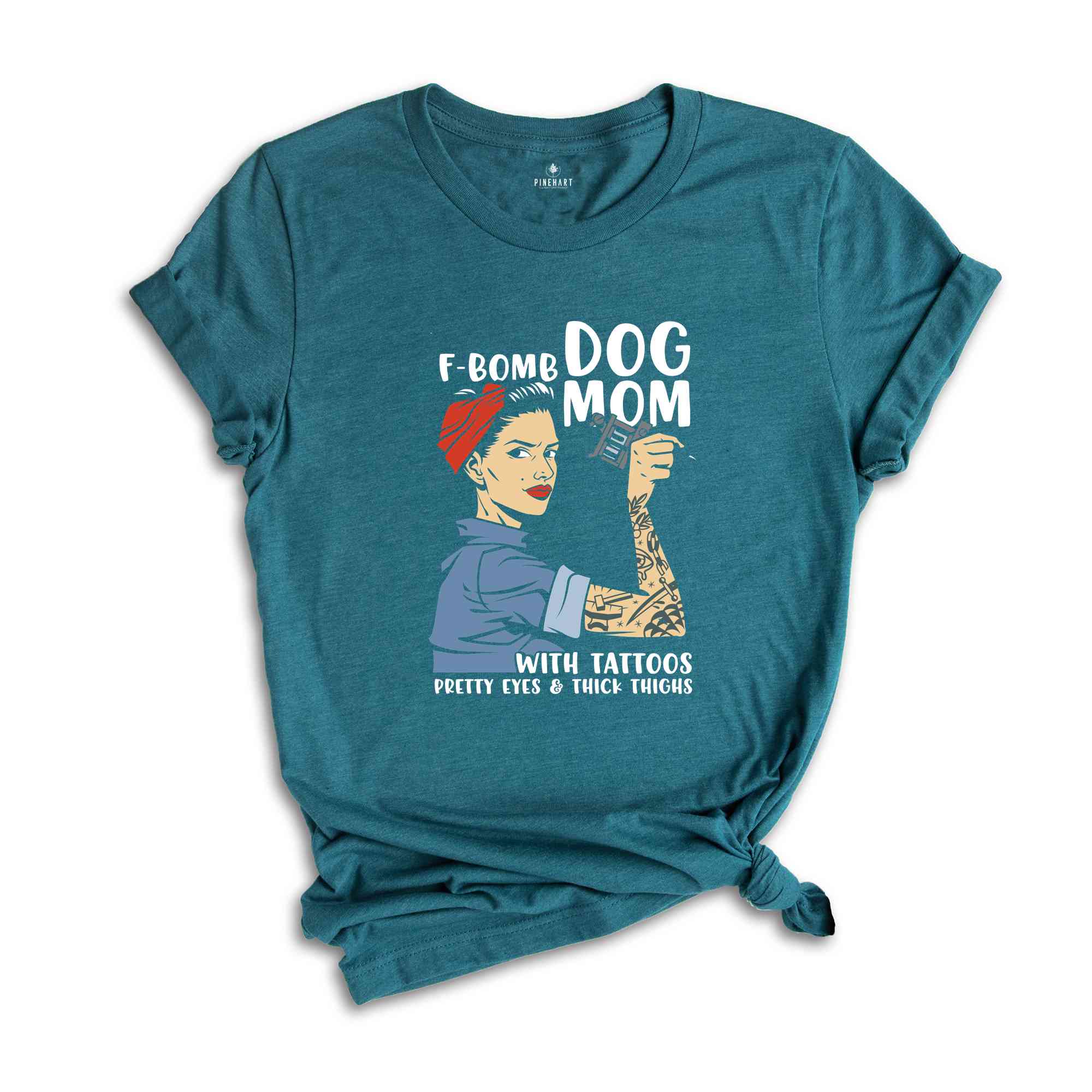 F-Bomb Dog Mom with Tattoos Shirt, Pretty Eyes & Thick Thighs Shirt, Dog Lover Shirt, Cool Dog Mama Shirt, Fur Mom Gift, Dog Mama Shirt