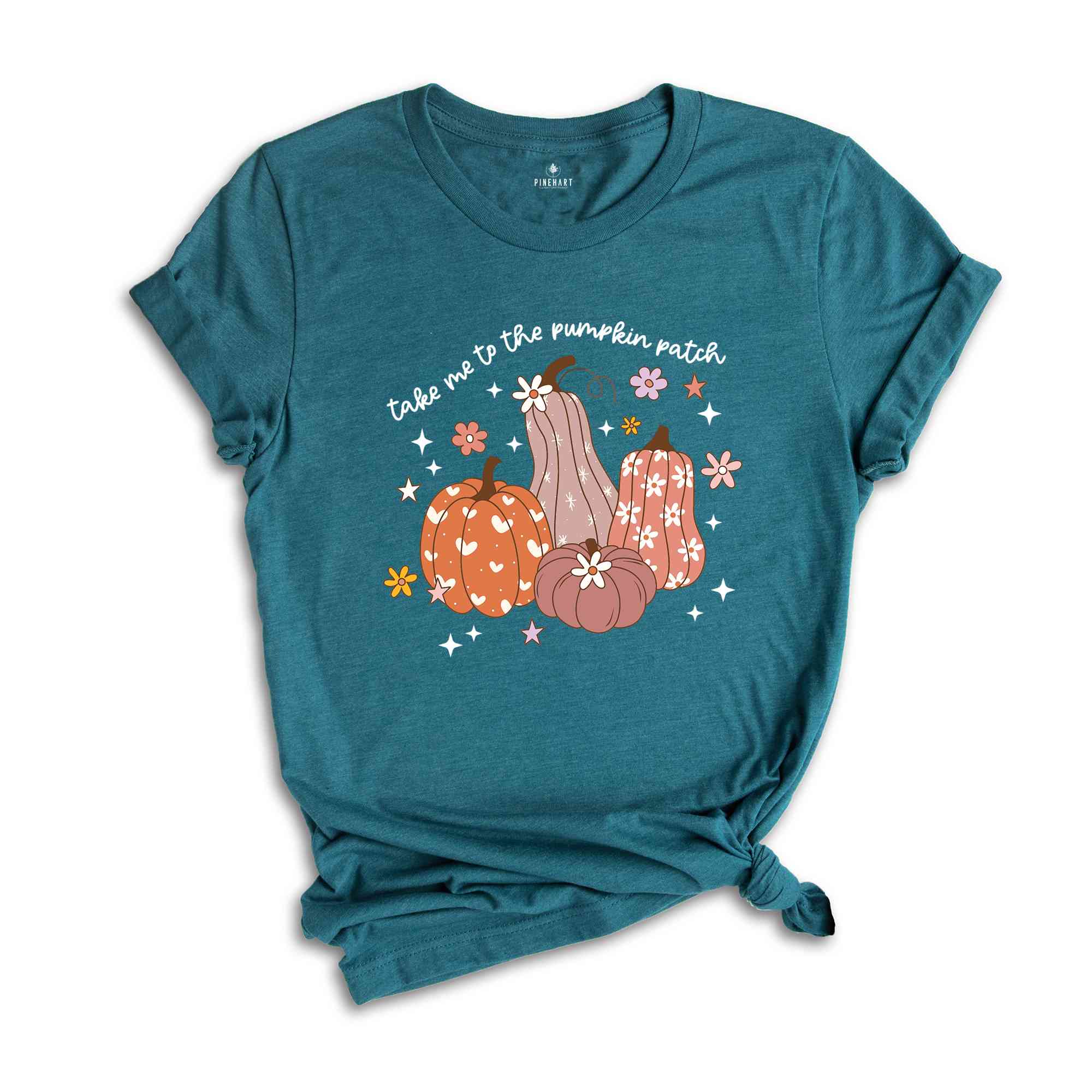 Take Me To The Pumpkin Patch Shirt, Fall Shirt, Cute Fall Shirt, Pumpkin Spice Shirt, Cozy Season Shirt, Fall Season Gift, Autumn Shirt