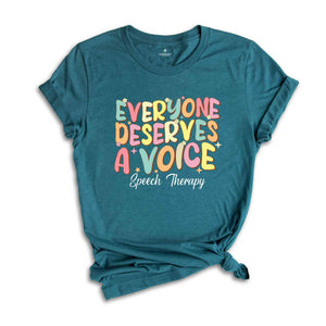 Retro Speech Pathology Shirt, Speech Language Pathologist Gift, Everyone Deserves A Voice T-Shirt, Speech Therapy Gift