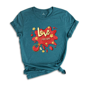 Love Potion Shirt, Valentine's Day T-Shirt, Valentine Gift, Love Shirt, Gift For Girlfriend, Inspirational Shirt