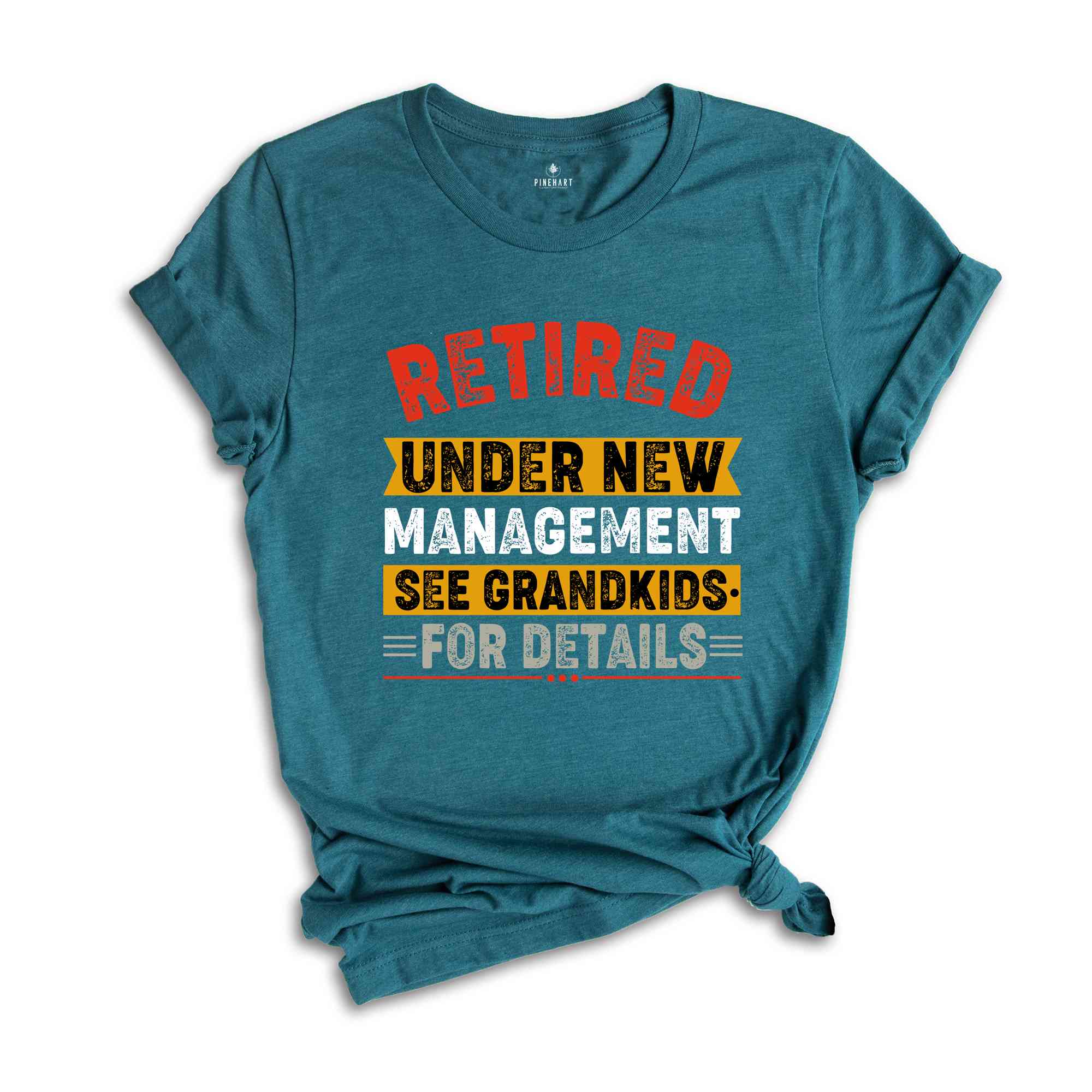 Retired Under New Management See Grandkids for Details, Retirement Gift for Grandpa, Retirement Vintage Shirt, Happy Retirement Grandfather