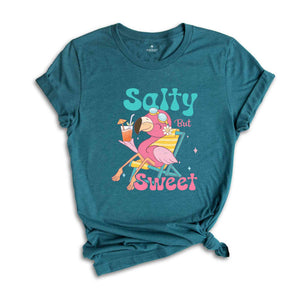 Salty But Sweet Shirt, Summer Shirt, Flamingo Lover Shirt, Nature Lover Shirt, Sarcastic Shirts, Animal Lover Shirt