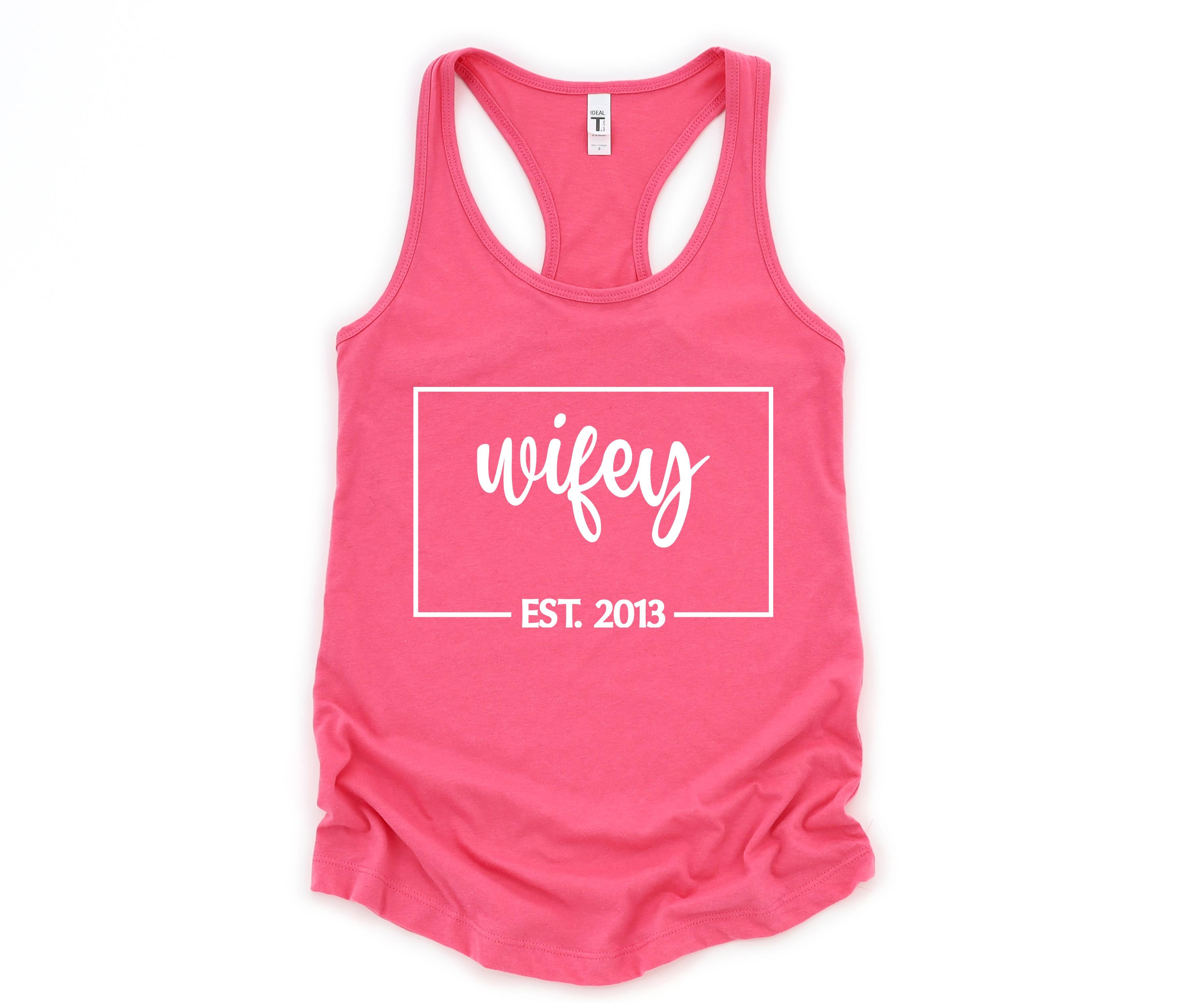 Wifey Est Tank Top, Engagement Gift, Honeymoon Tank Top, Just Married Shirt, Engagement Tank Top, Wifey Custom Tank Top