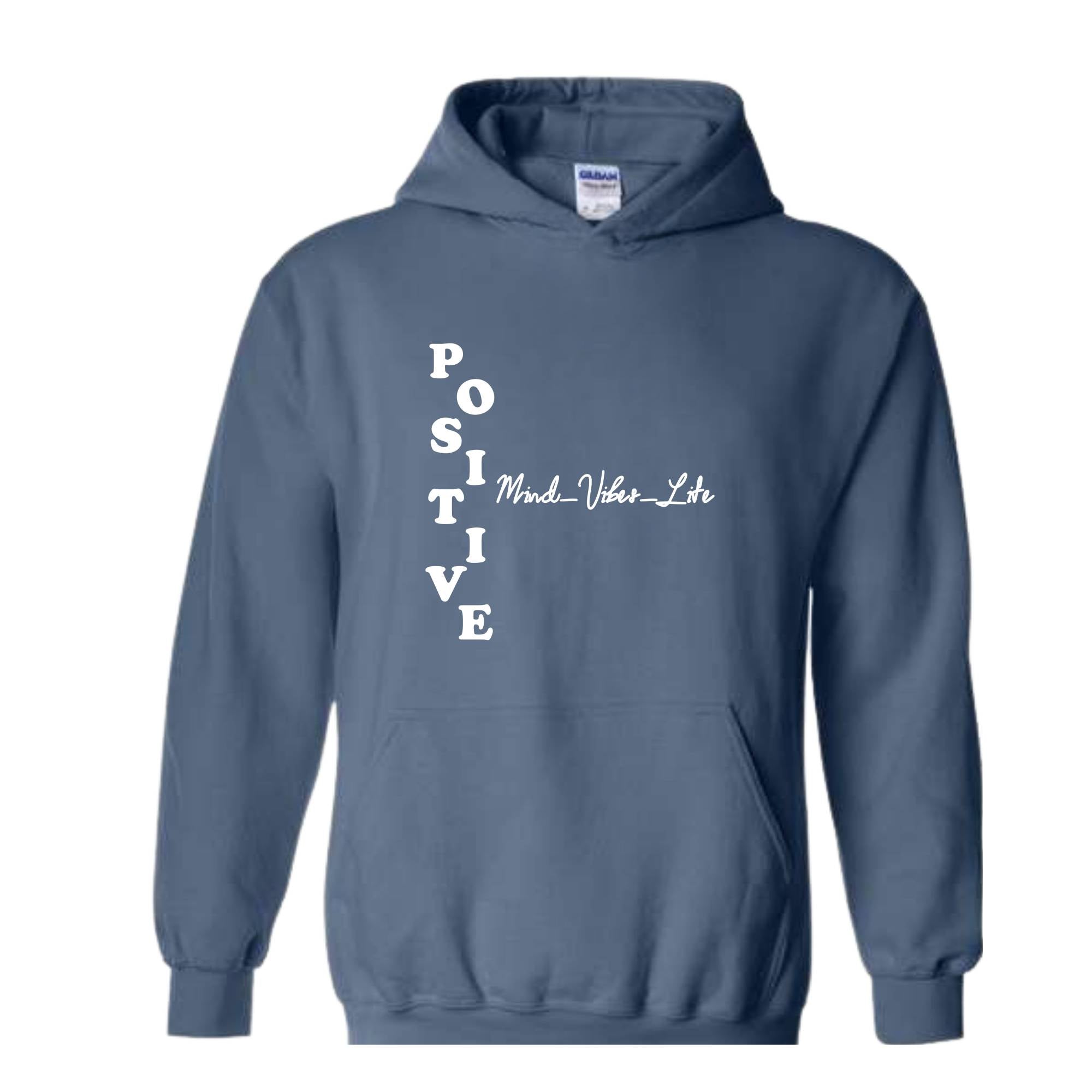 Positive Mind Vibes Life Sweatshirt, Positive Sweatshirt, Positive Vibes Sweatshirt, Positive Energy Gift, Motivational Hoodie