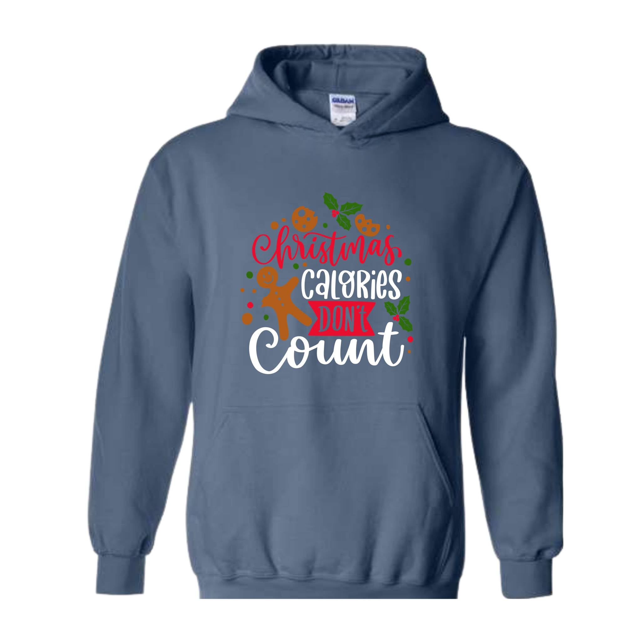 Christmas Calories Don't Count Hoodie, Christmas Hoodie, Christmas Gifts, Christmas Family Hoodie, Christmas Sweater