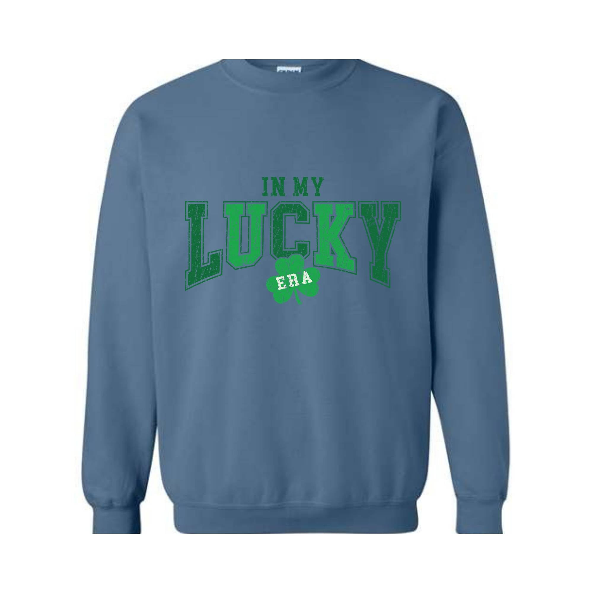 In My Lucky Era Sweatshirt, Saint Patrick Day Sweatshirt, Irish Sweatshirt, Shamrock Sweatshirt, Irish Day Gift, Lucky Sweatshirt,