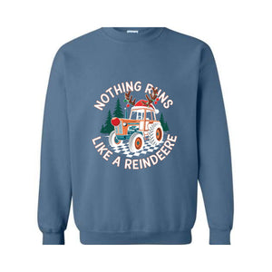 Nothing Runs Like A Reindeere Sweatshirt, Farmer Christmas Sweater, Funny Christmas , Christmas Tractor , Holiday