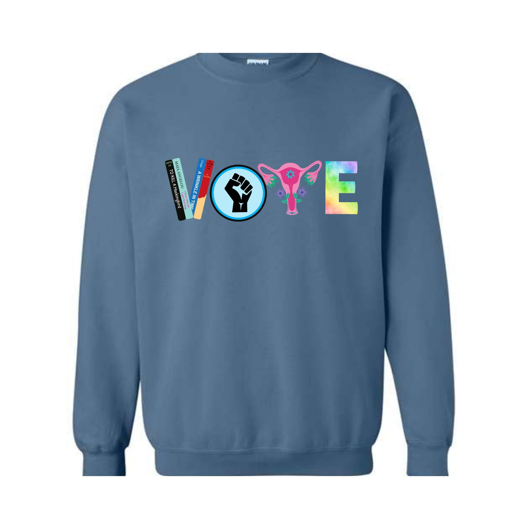 Vote Sweatshirt, Political Activism Shirt, 2024 Election Sweatshirt, LGBTQ Sweatshirt, BLM Sweatshirt,Banned Books Sweatshirt, Feminist Gift