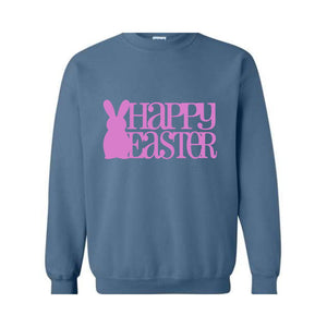 Happy Easter Sweatshirt, Rabbit Sweatshirt, Easter Sweater, Spring Sweatshirt, Easter Gift, Happy Rabbit Sweater