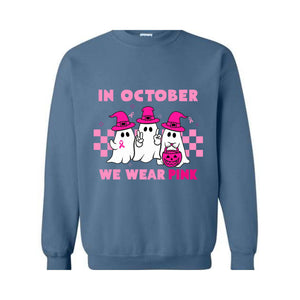 In October We Wear Pink Sweatshirt, Breast Cancer Awareness Halloween Shirt, Support Breast Cancer Support Tee