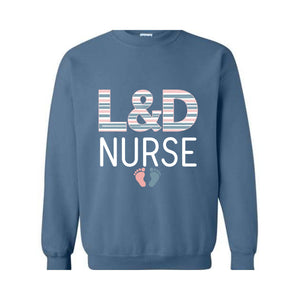 L&D Nurse Sweatshirt, Labor and Delivery Nurse Sweater, LD Nurse Gift, Labor Nurse Hospital Blanket Stripe, Delivery Nurse Graduation