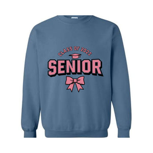 Class of 2025 Senior 2025 Sweatshirt, Graduate, College Senior Shirt, High School Tee Senior, 2025 Graduate Gift Shirt