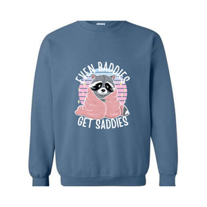 Even Baddies Get Saddies Sweatshirt, Funny Cat Meme Sweater, Cat Hoodie, Cat Meme Sweater For Pet Lovers, Funny Mental Health Hoodie