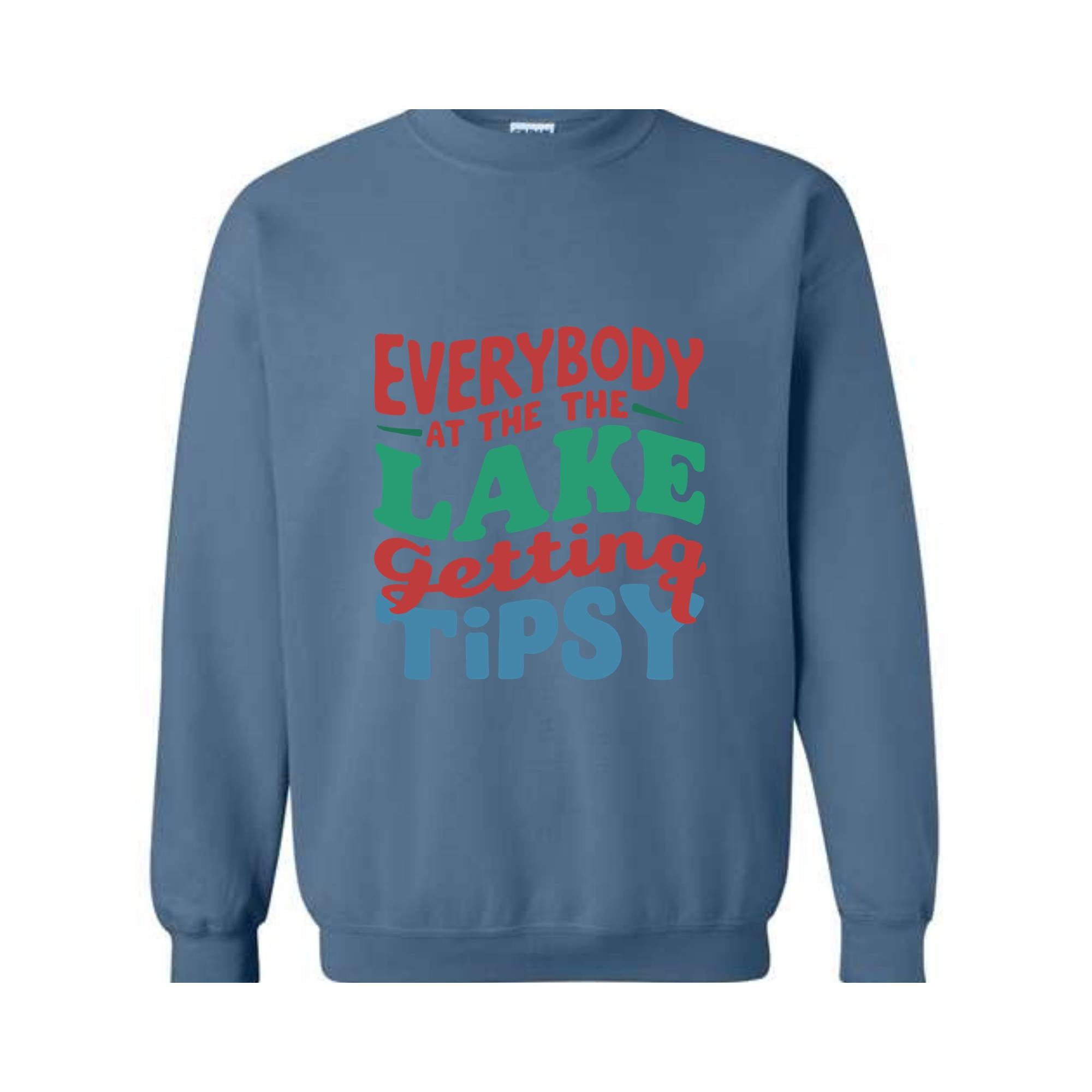 Everybody At The Lake Getting Tipsy Sweatshirt, Women's Lake Party Sweater, Girls Summer Camp Hoodie, Lake Camping Sweatshirt