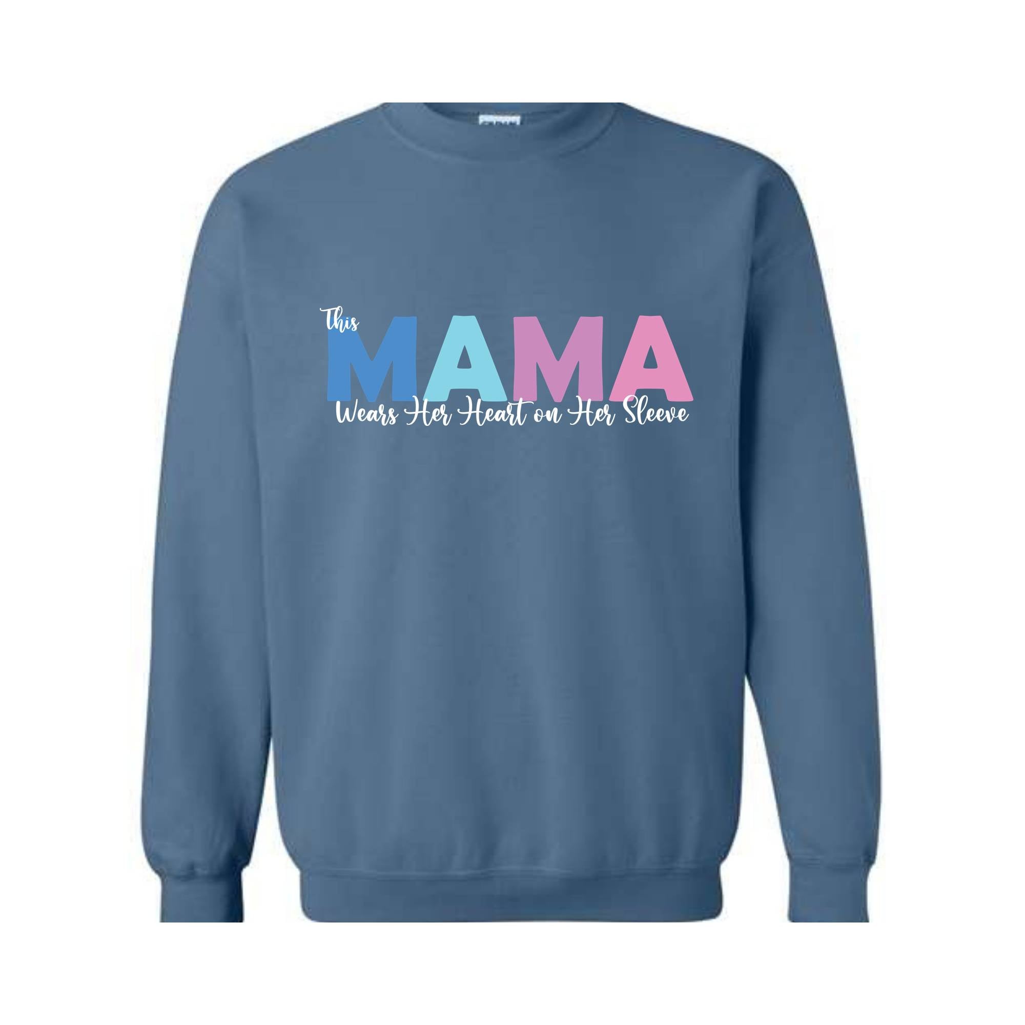 This Mama Wears Her Heart on Her Sleeve Sweatshirt, Mama Shirt, Custom Mother Sweater, Mother's Day Gift, Mother Day Hoodie