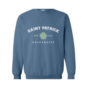 Saint Patrick University Sweatshirt, St. Patrick's Day Carnival, Saint Patrick's Sweatshirt, St Patrick's Holiday