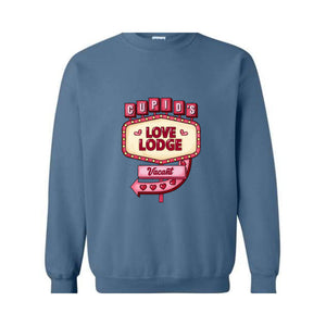 Cupids Love Lodge Vacant Sweatshirt, Valentines Day Sweatshirt, Lover Sweatshirt, Couple Sweatshirt, Gift For Valentines Day