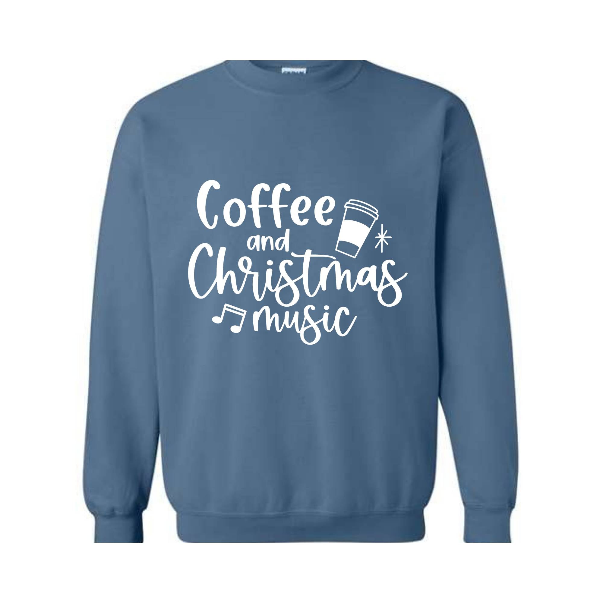 Coffee and Christmas Music Sweatshirt, Coffee and Christmas Gift, Christmas Music Hoodie, Christmas Outfit, Xmas Party Costume