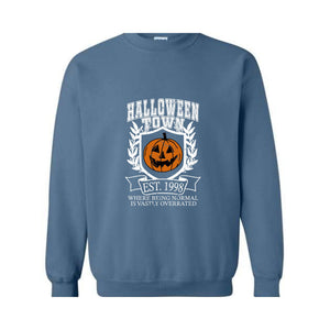 Halloween Town University Sweatshirt, Halloween Town EST 1998 Sweatshirt, Halloween Sweatshirt, Fall Sweatshirt