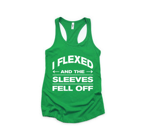 I Flexed And The Sleeves Fell Off Tank Top, Gym Tank Top, Workout Tank Top, Train Tank Top, Fitness Tank Top, Training Tank Top