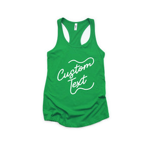 Custom Text Tank, Custom Bride Tank, Your Text Woman Tank, Custom Fitness Tank, Women Custom Workout Tank, Custom Workout Tank Top