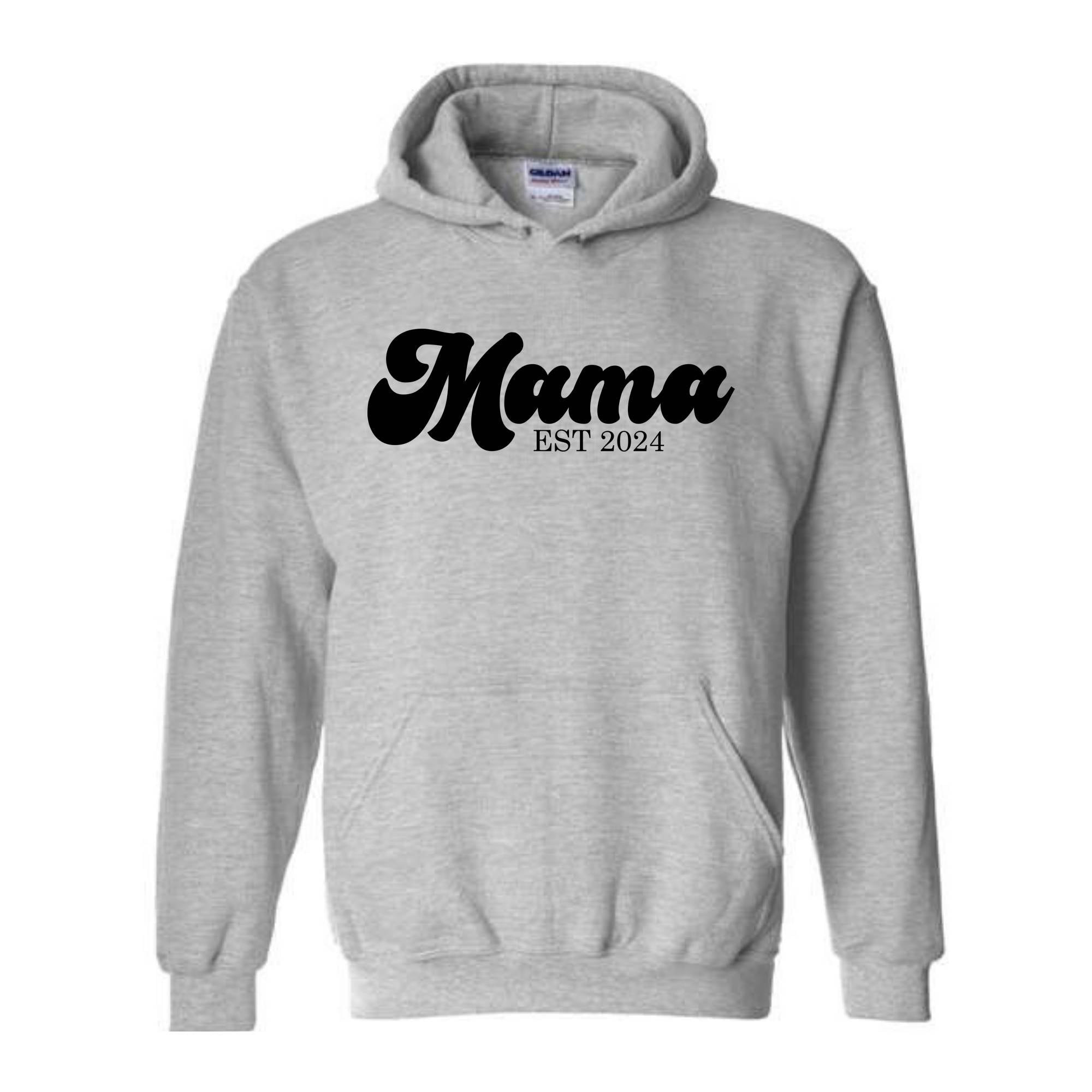 Mama Est 2024 Sweatshirt, Mama Sweatshirt, Mama To Be Hoodie, Future Mama Gift, New Mama Sweatshirt, Pregnancy Hoodie, Baby Shower Sweater