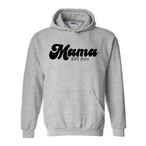 Mama Est 2024 Sweatshirt, Mama Sweatshirt, Mama To Be Hoodie, Future Mama Gift, New Mama Sweatshirt, Pregnancy Hoodie, Baby Shower Sweater